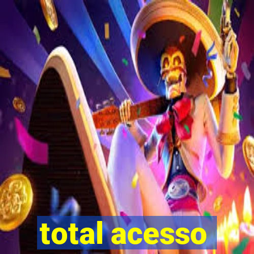 total acesso